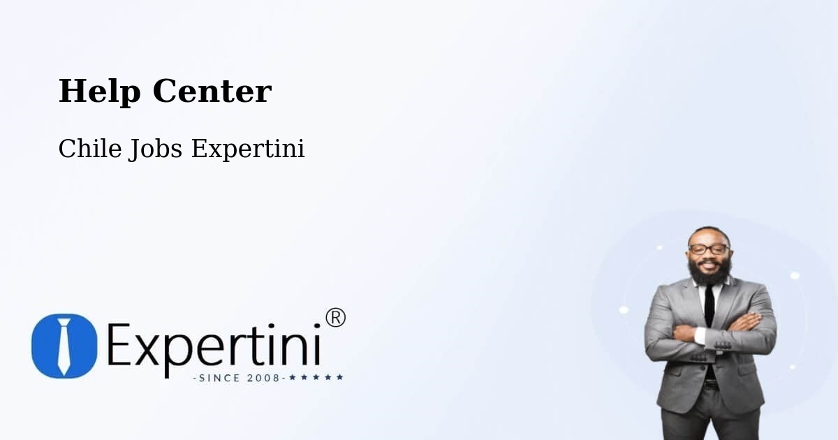 Help Center – Puchuncaví - Chile Jobs Expertini