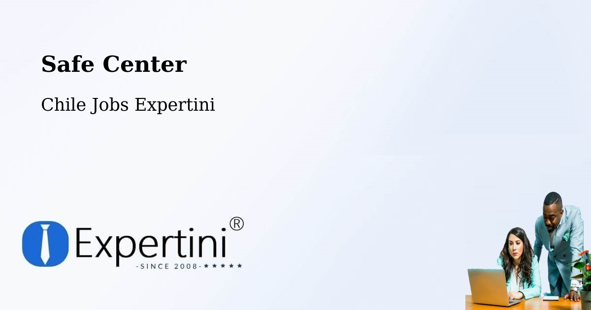 Safety Center – Puchuncaví - Chile Jobs Expertini